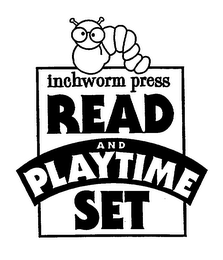 READ AND PLAYTIME SET INCHWORM PRESS logo