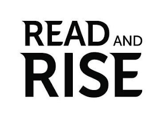 READ AND RISE