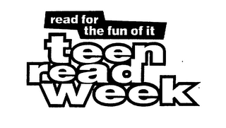 READ FOR THE FUN OF IT TEEN READ WEEK logo