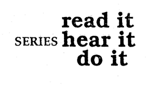 READ IT SERIES HEAR IT DO IT logo
