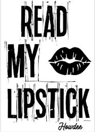 READ MY LIPSTICK HOWDEE logo