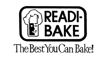 READI-BAKE THE BEST YOU CAN BAKE! logo