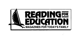READING FOR EDUCATION MAGAZINES FOR TODAY'S FAMILY logo