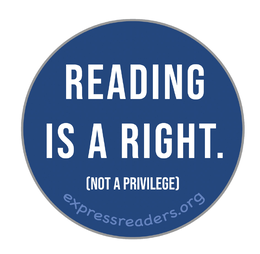 READING IS A RIGHT. (NOT A PRIVILEGE) EXPRESSREADERS.ORG logo
