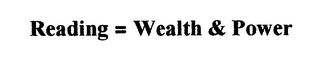 READING = WEALTH & POWER logo