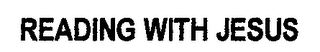 READING WITH JESUS logo