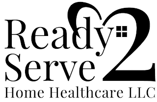 READY 2 SERVE HOME HEALTHCARE LLC logo