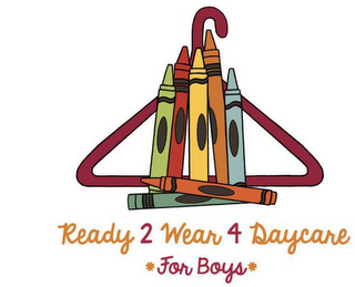 READY 2 WEAR 4 DAYCARE FOR BOYS logo