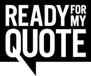 READY FOR MY QUOTE logo