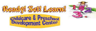 READY! SET! LEARN! CHILDCARE & PRESCHOOL DEVELOPMENT CENTER 1 2 3 logo