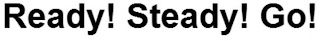 READY! STEADY! GO! logo