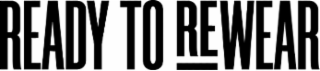 READY TO REWEAR logo