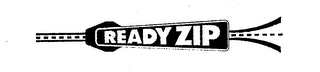 READY ZIP