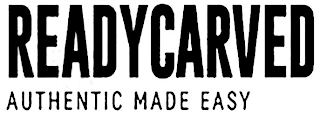 READYCARVED AUTHENTIC MADE EASY logo