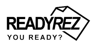 READYREZ YOU READY? logo