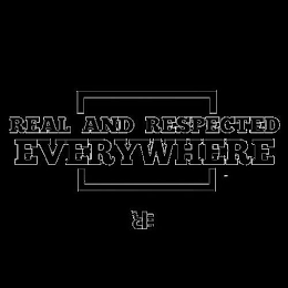 REAL AND RESPECTED EVERYWHERE RE logo