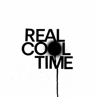 REAL COOL TIME