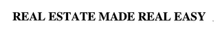 REAL ESTATE MADE REAL EASY logo