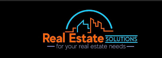 REAL ESTATE SOLUTIONS FOR YOUR REAL ESTATE NEEDS logo