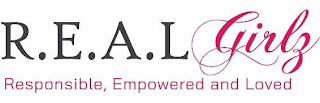 R.E.A.L GIRLZ RESPONSIBLE, EMPOWERED AND LOVED logo