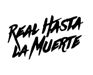 REAL HASTA LA MUERTE logo