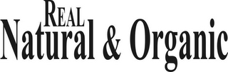 REAL NATURAL & ORGANIC logo