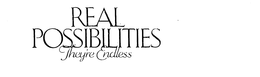 REAL POSSIBILITIES THEY'RE ENDLESS logo