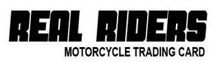 REAL RIDERS MOTORCYCLE TRADING CARD logo