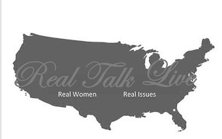 REAL TALK LIVE REAL WOMEN REAL ISSUES logo