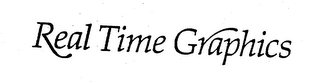REAL TIME GRAPHICS