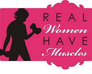 REAL WOMEN HAVE MUSCLES logo