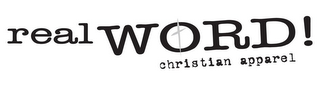 REAL WORD! CHRISTIAN APPAREL logo