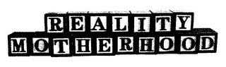REALITY MOTHERHOOD logo