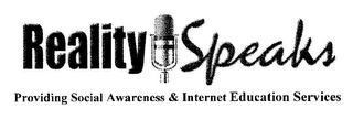 REALITY SPEAKS PROVIDING SOCIAL AWARENESS & INTERNET EDUCATION SERVICES logo