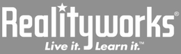 REALITYWORKS LIVE IT. LEARN IT.