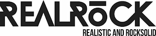 REALROCK REALISTIC AND ROCKSOLID logo