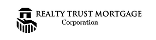 REALTY TRUST MORTGAGE CORPORATION logo