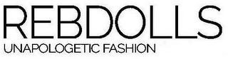 REBDOLLS UNAPOLOGETIC FASHION logo