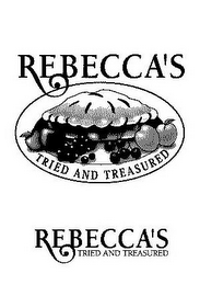 REBECCA'S TRIED AND TREASURED