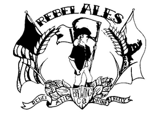 REBEL ALES BREWING CO. REBEL AND DRINK FREELY AD ON logo