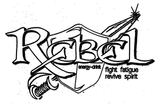 REBEL ENERGY-DRINK FIGHT FATIGUE REVIVE SPIRIT logo