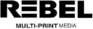 REBEL MULTI-PRINT MEDIA logo