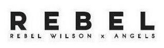 REBEL REBEL WILSON X ANGELS logo