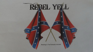 REBEL YELL REVELING IN THE POLITICALLY INCORRECT logo