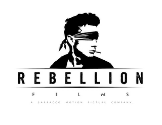 REBELLION FILMS A SARRACCO MOTION PICTURE COMPANY logo