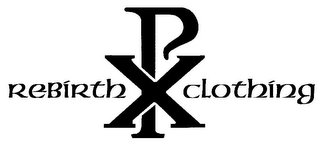 REBIRTH CLOTHING PX logo