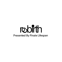REBIRTH - PRESENTED BY FINALE LIFESPAN logo