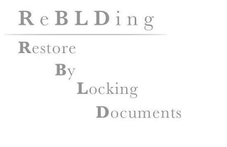 REBLDING RESTORE BY LOCKING DOCUMENTS logo