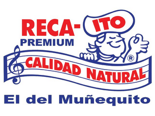 RECA-ITO PREMIUM CALIDAD NATURAL EL DELMUÑEQUITO logo