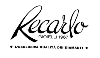 RECARLO GIOIELLI 1967 L'ESCLUSIVA QUALITA DEI DIAMANTI logo